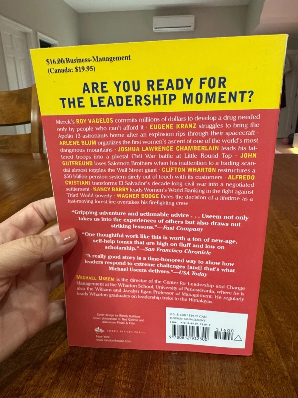 The Leadership Moment by Michael Useem - nine true stories of triumph & disaster